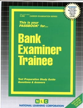 Spiral-bound Bank Examiner Trainee: Passbooks Study Guide Book