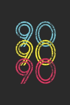 90 90 90: Dotted Bullet Notebook (6" x 9" - 120 pages) ~ Awesome 90er Themed Notebook for Daily Journal, Diary, and Gift