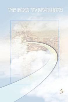 Paperback The Road To Revolution Book