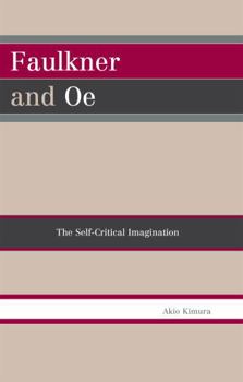 Paperback Faulkner and OE: The Self-Critical Imagination Book
