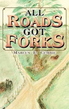Hardcover All Roads Got Forks Book