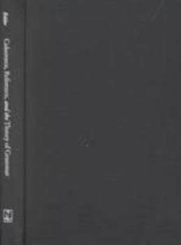 Hardcover Coherence, Reference, and the Theory of Grammar Book