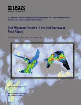Paperback Bird Migration Patterns in the Arid Southwest Final Report Book