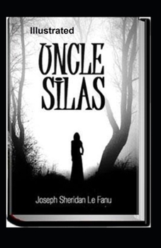 Paperback Uncle Silas Illustrated Book