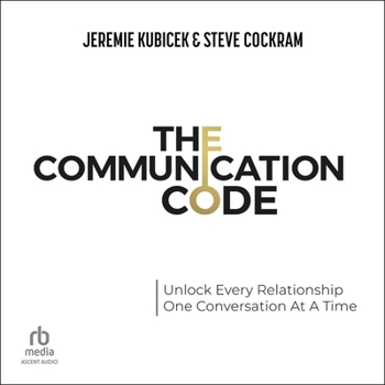 Audio CD The Communication Code: Unlock Every Relationship, One Conversation at a Time Book