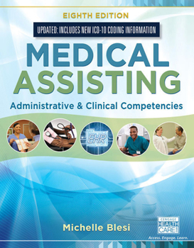 Bundle: Medical Assisting: Administrative and Clinical Competencies (Update), 8th + MindTap Medical Assisting, 4 Terms (24 Months) Printed Access Card