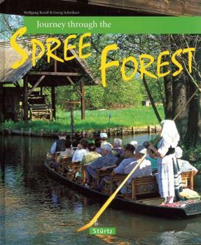 Hardcover Journey Through the Spree Forest Book