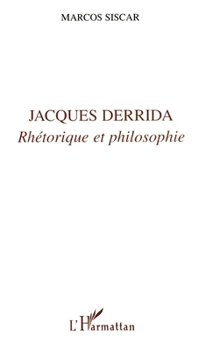 Paperback Jacques Derrida: Rhétorique et philosophie [French] Book