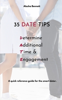 Paperback 35 Date Tips: Determine Additional Time & Engagement Book