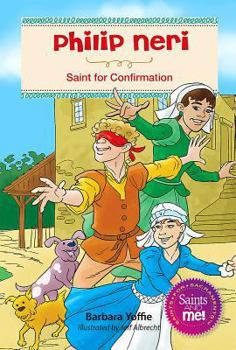 Paperback Phillip Neri: Saint for Confirmation Book