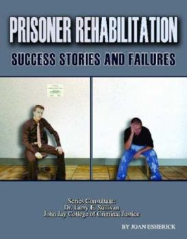 Library Binding Prisoner Rehabilitation: Success Stories and Failures Book