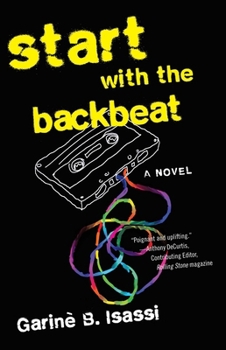 Paperback Start with the Backbeat: A Musical Novel Book