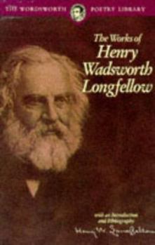 Paperback Works of Henry Wadsworth Longfellow Book