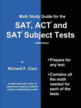 Paperback Math Study Guide for the SAT, ACT and SAT Subject Tests -- 2009 Edition Book