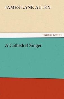 Paperback A Cathedral Singer Book
