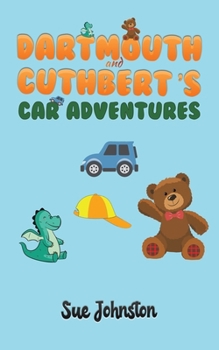 Paperback Dartmouth and Cuthbert's Car Adventures Book