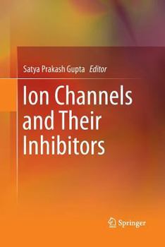 Paperback Ion Channels and Their Inhibitors Book