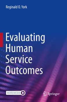 Paperback Evaluating Human Service Outcomes Book