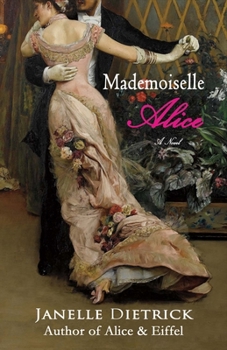 Paperback Mademoiselle Alice: A Novel Volume 1 Book