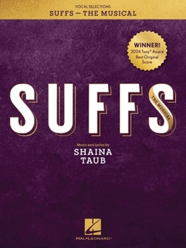Paperback Suffs the Musical - Vocal Selections Songbook Book