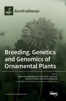 Hardcover Breeding, Genetics and Genomics of Ornamental Plants Book