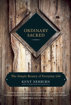 Paperback Ordinary Sacred: The Simple Beauty of Everyday Life Book