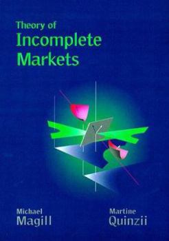 Hardcover Theory of Incomplete Markets, Vol. 1 Book
