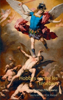 Paperback Hobbes contre les ténèbres [French] Book