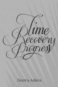 Paperback Time Progress Recovery Book
