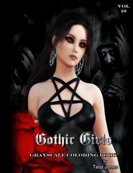 Paperback Gothic Girls Grayscale Coloring Book