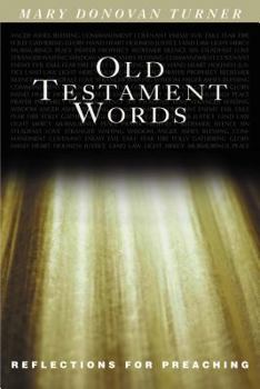 Paperback Old Testament Words: Reflections for Preaching Book
