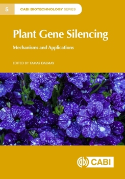 Hardcover Plant Gene Silencing: Mechanisms and Applications Book