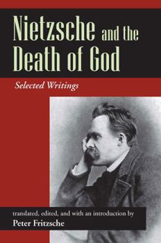 Paperback Nietzsche and the Death of God Book