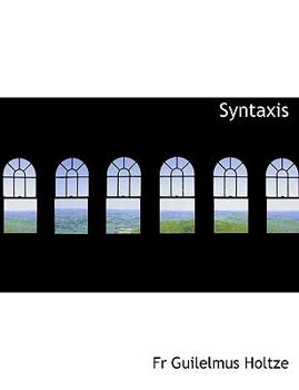 Paperback Syntaxis [Latin] Book