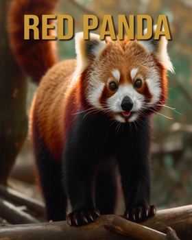 Paperback Red Panda: Amazing Photos and Fun Facts Book