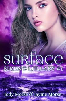 Paperback Surface (Siren's Lullaby, Book 1) Book