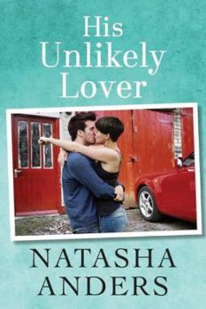 His Unlikely Lover - Book #3 of the Unwanted