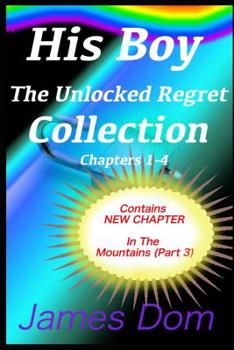 Paperback His Boy The Unlocked Regret Collection Book