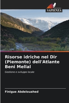 Paperback Risorse idriche nel Dir (Piemonte) dell'Atlante Beni Mellal [Italian] Book