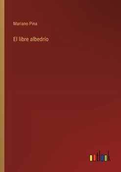 Paperback El libre albedrío [Spanish] Book