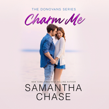 Charm Me - Book #4 of the Donovans