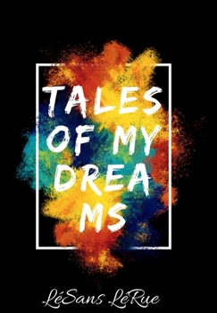 Hardcover Tales of my Dreams Book