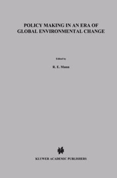 Hardcover Policy Making in an Era of Global Environmental Change Book
