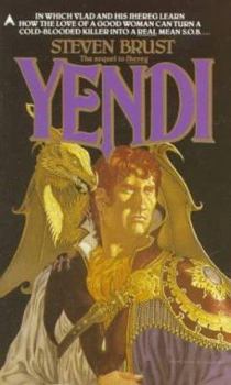 Yendi - Book #2 of the Vlad Taltos