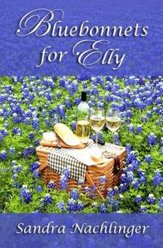 Paperback Bluebonnets for Elly Book