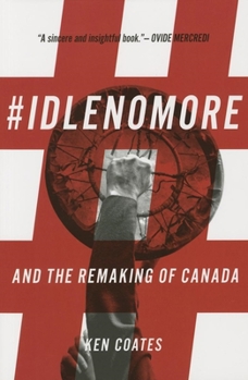 Paperback #Idlenomore: And the Remaking of Canada Book