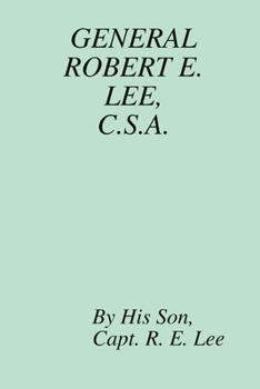 Paperback General Robert E. Lee, C.S.A. Book