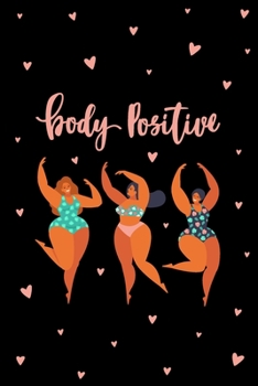 Body Positive: Activity Tracker For Detox, Body Cleanse, Weight Loss - Health, Fitness and Meal Planner - 6x9