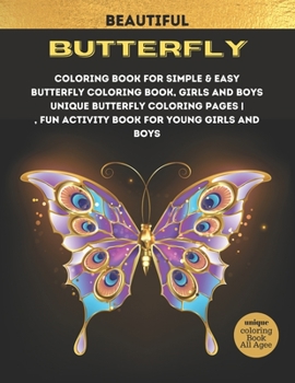 Paperback Butterfly Coloring Book: unique butterfly coloring pages Book