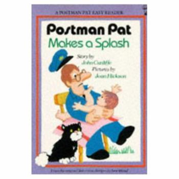 Paperback Postman Pat Makes a Splash (Postman Pat Easy Reader) Book